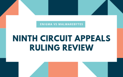 Breaking News Webinar: Section 230 / Ninth Circuit Ruling: Enigma Perspective